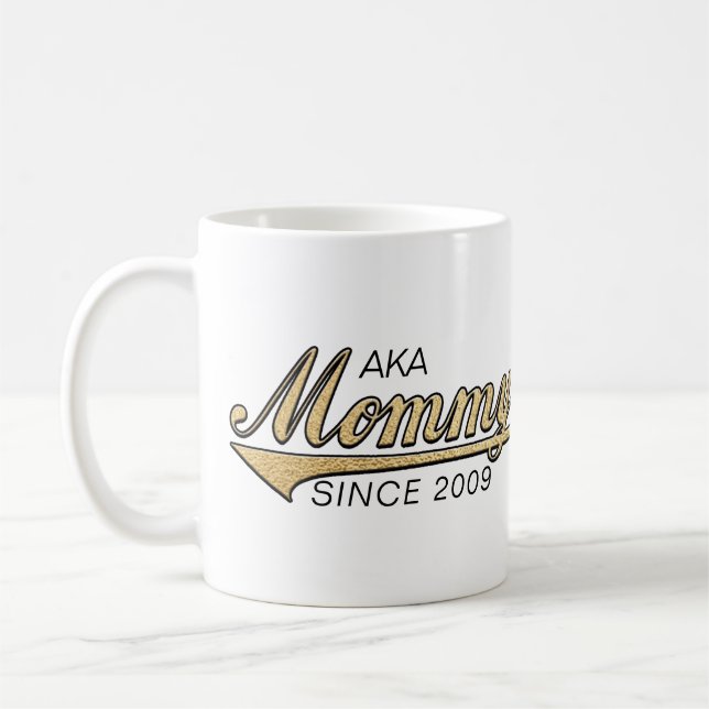 Mommy Tasse "AKA Mommy Seit.." (Links)