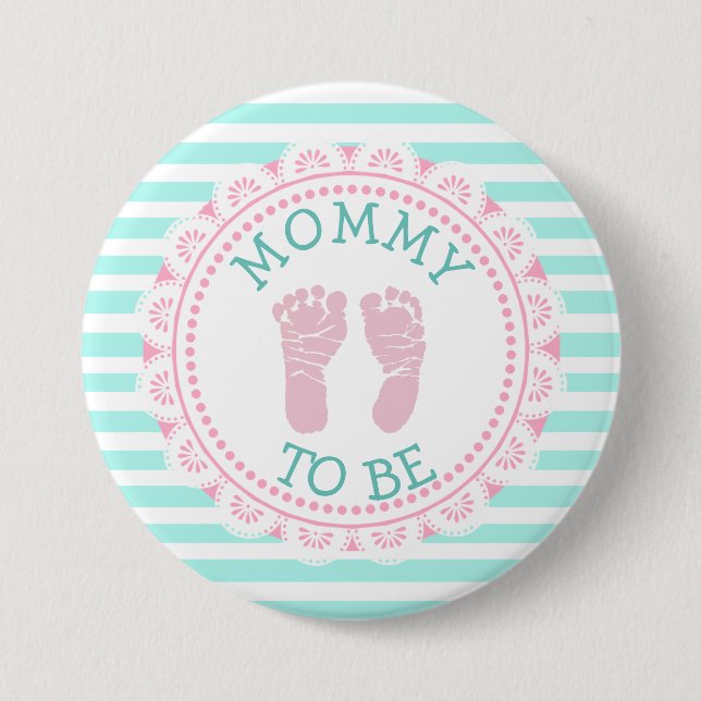 Mommy to Be Baby Shower Button (Vorderseite)