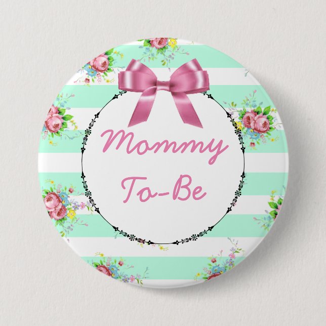 Mommy to Be Baby Shower Button Minze grün & rosa (Vorderseite)