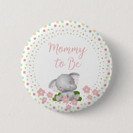 Mommy to Be Baby Shower Button - rosa Elefant