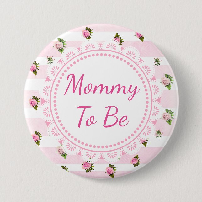 Mommy to Be Baby Shower Button Rose Rose (Vorderseite)