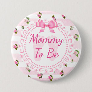 Mommy to Be Baby Shower Button Rose Rose