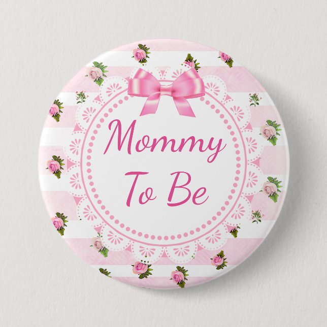 Mommy to Be Baby Shower Button Rose Rose (Vorderseite)