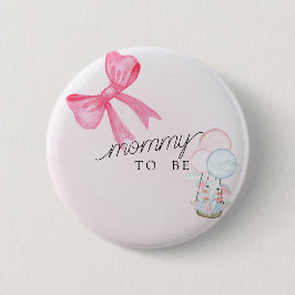 Mommy To Be Baby Shower Button with Pink Bow 