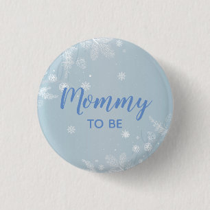 Mommy to be Blue Baby Boy Shower l New Mother Button