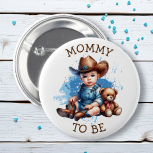 Mommy to be   Cowboy und Teddy Bear Babydusche Button