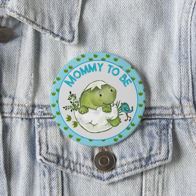 Mommy To Be Cute Hatching Dino Baby Shower Button  ( Mommy To Be Cute Hatching Dino Baby Shower Button)