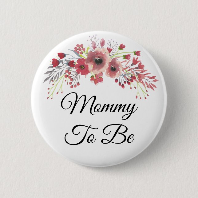 Mommy to be Hübsch Pink Floral Baby Shower Button (Vorderseite)