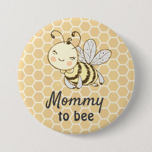 Mommy to be New Mother Honeybee Bee Baby Shower Button