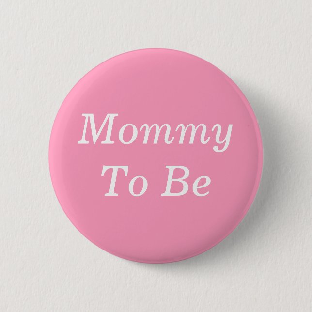 Mommy to be Pink and White Baby Shower Button (Vorderseite)