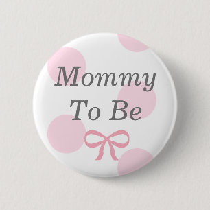 Mommy to be Pink and White Baby Shower Button