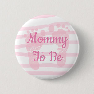 Mommy to be Pink and White Girl Baby Shower Taste Button