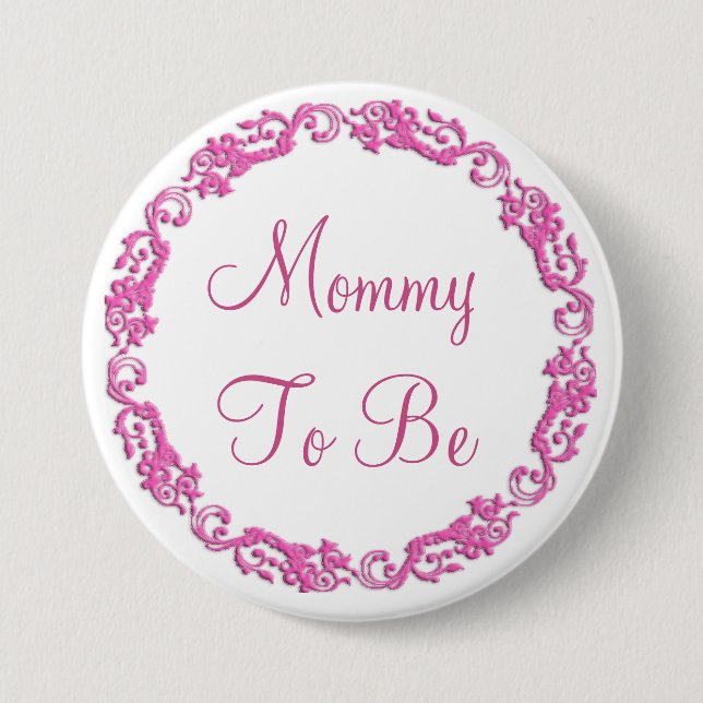Mommy to be Pink Baby Shower Button (Vorderseite)