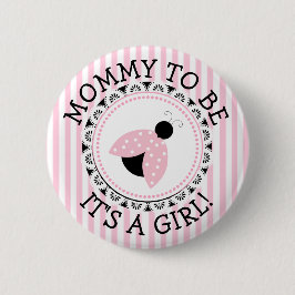 "Mommy to be" Pink Ladybug Babydusche Button