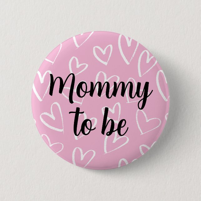 Mommy to be white Hearts pink Baby Shower Button (Vorderseite)