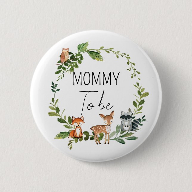 Mommy to be - Woodland Baby Shower Button (Vorderseite)