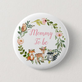 Mommy to be - Woodland Pink Baby Shower Button