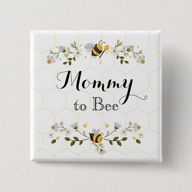 Mommy to Bee Baby Dusche Button (Vorderseite)