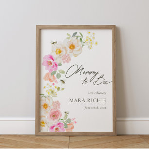 Mommy to Bee   Floral Watercolor Babydusche Poster