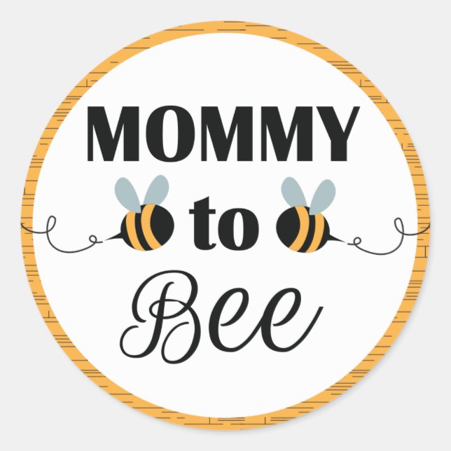 Mommy to Bee Stickers - Baby Shower Bee Themed (Vorderseite)