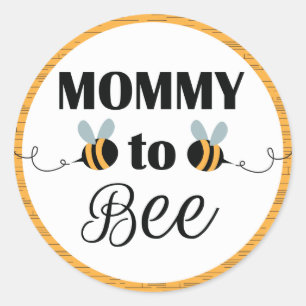 Mommy to Bee Stickers - Baby Shower Bee Themed