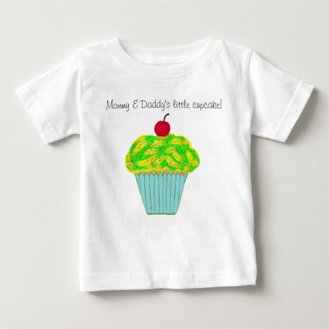 Mommy und Daddy's Little Cupcake Green Yellow Baby T-shirt (Vorderseite)