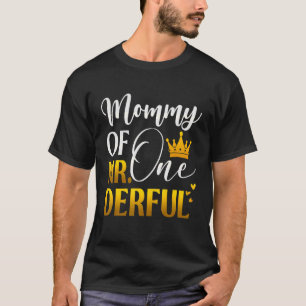 Mommy von Mr. One Derful First Birthday Party 1. T-Shirt
