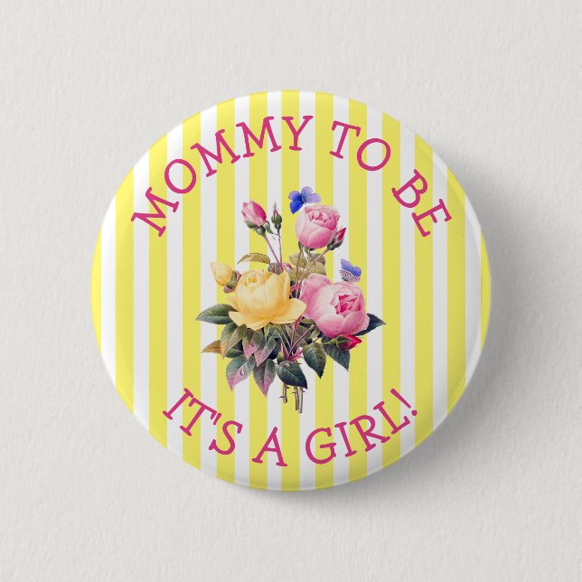 MOMMY wird Pink Floral Baby Shooting Button (Vorderseite)