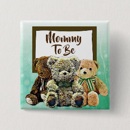 Mommy wird Teddy Bear Baby Shower Button