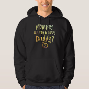 Mommy wirst du den Vorschlag zur Ehe von Papa Moth Hoodie