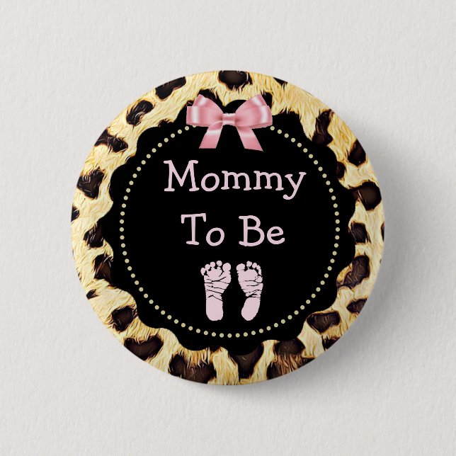 Mommy zu Leopard Print Baby Shower Button (Vorderseite)