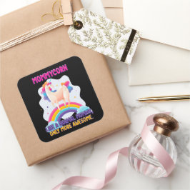 Mommycorn wie eine normale Mami, nur Phantastische Quadratischer Aufkleber