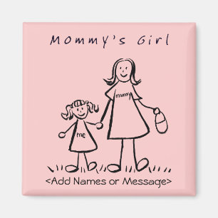 Mommy's Girl - Mutter und Tochter Familienmagnet Magnet