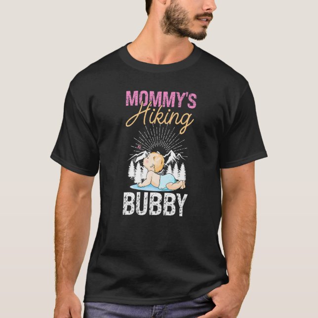 Mommy's Hiking Bubby Neugeborenes Baby T-Shirt (Vorderseite)