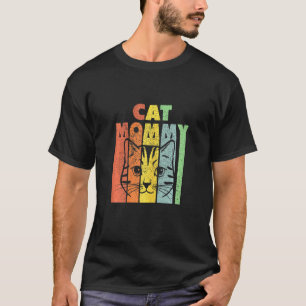 Mommys Kitten Mommy Cat Mama Cat T-Shirt