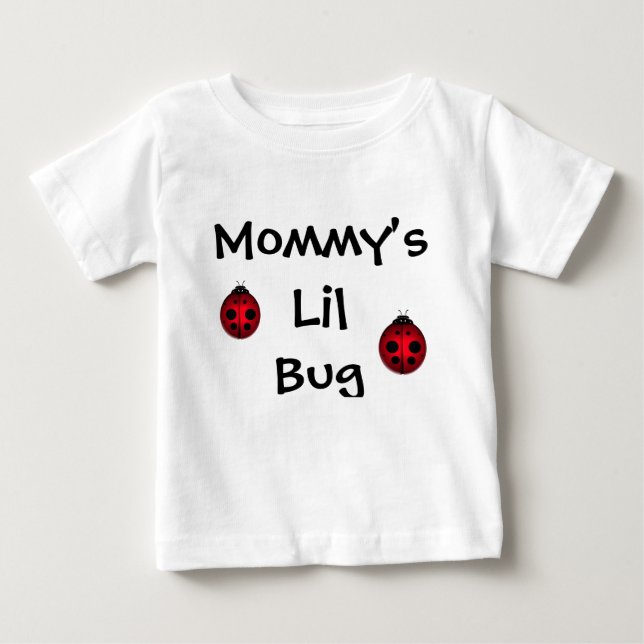 Mommy's Lil Bug Baby T-shirt (Vorderseite)