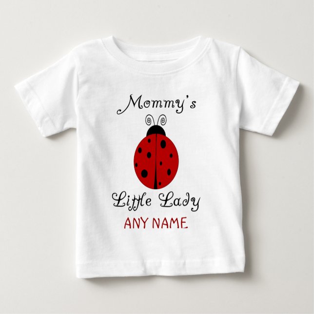 Mommy's Little Lady! Ladybug Design Baby T-shirt (Vorderseite)