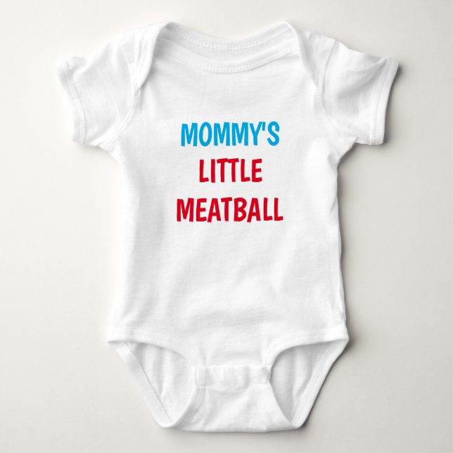 Mommy's Little Meatball Baby Strampler (Vorderseite)