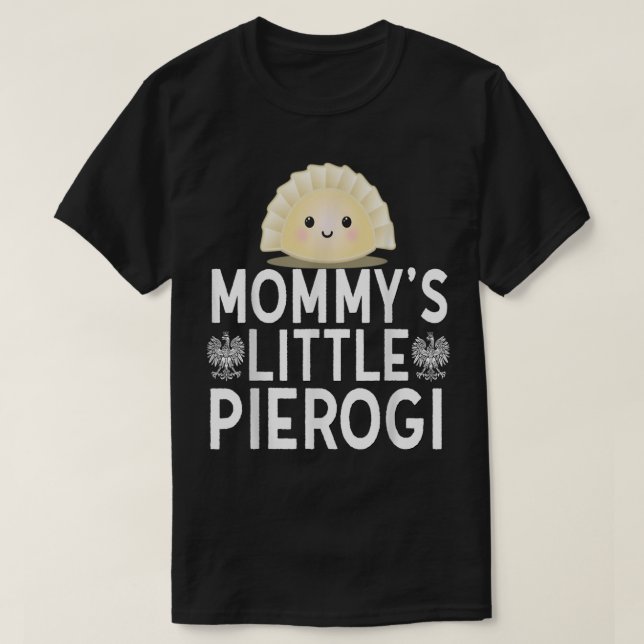 Mommys Little Pierogi Cute Kids Polish Food Dyngus T-Shirt (Design vorne)