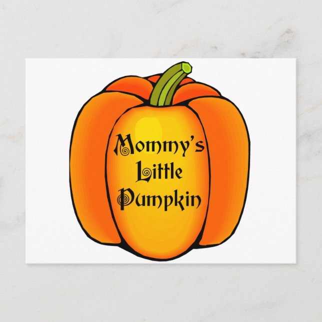 Mommy's Little Pumpkin Postkarte (Vorderseite)