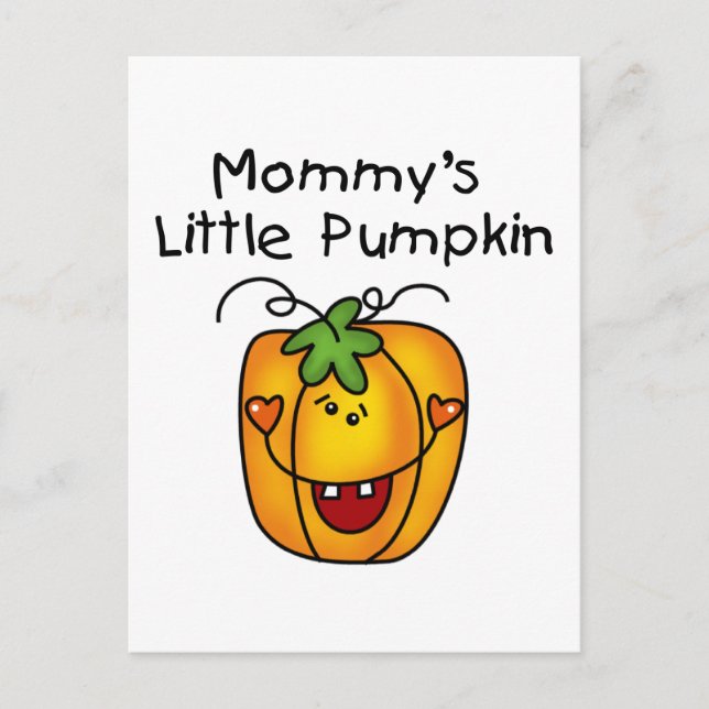 Mommy's Little Pumpkin T - Shirt und Geschenke Postkarte (Vorderseite)