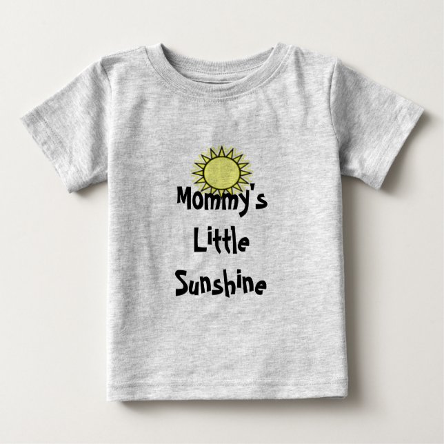 Mommy's Little Sunshine T - Shirt (Vorderseite)