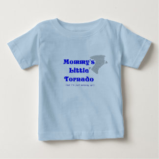 Mommy's Little Tornado Baby T-shirt
