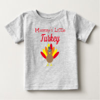 Mommy's Little Turkey Baby T - Shirt