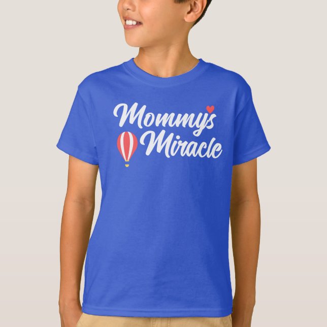 Mommys Miracle Red T-Shirt (Vorderseite)