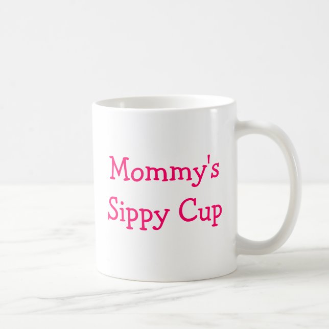 Mommy's Schlückchen Tasse (Rechts)