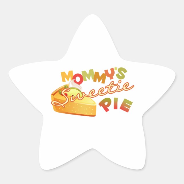 Mommy's Sweetie Pie Stern-Aufkleber (Vorderseite)
