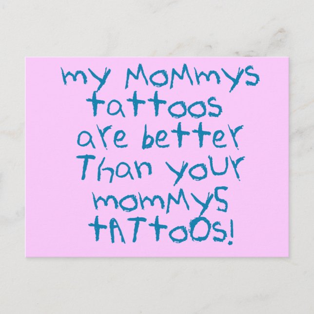 Mommys Tattoos Rock! Postkarte (Vorderseite)