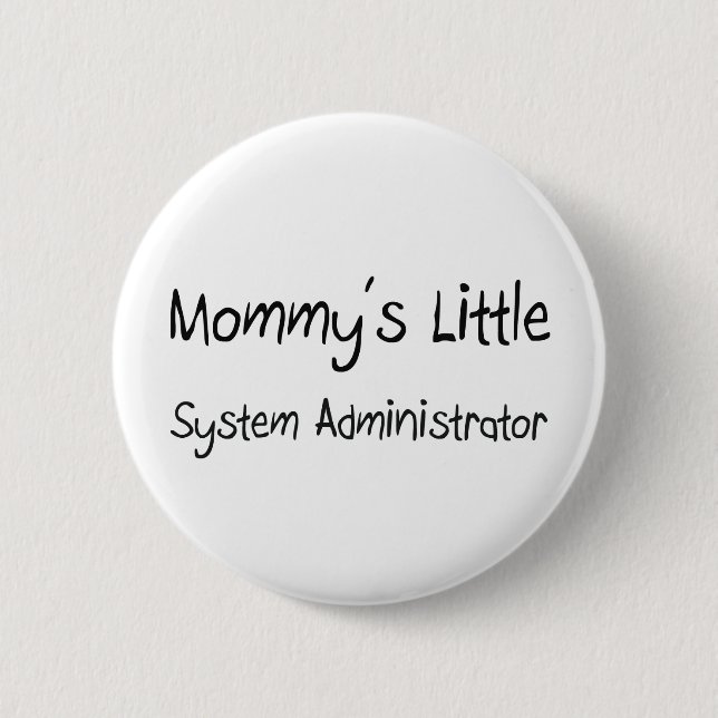 Mommys wenig Systemverwalter Button (Vorderseite)