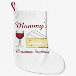 Mommy's Wine Glass Brie Käse Weihnachten Roter Wei Kleiner Weihnachtsstrumpf